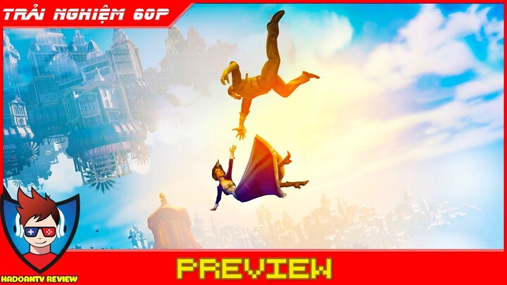 BioShock Infinite Việt Hóa Gameplay | Review Top Game Phiêu Lưu Thế Giới Mở Tuy Cũ Mà Hay