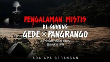 Pendakian mistis Gunung gede pangrango, Ujian fisik, mental, dan persahabatan, horor indonesia 2020