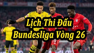 Lịch Thi Đấu Bundesliga Vòng 26 | Bóng Đá Hôm Nay