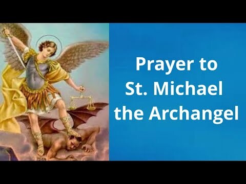 PRAYER TO SAINT MICHAEL the ARCHANGEL