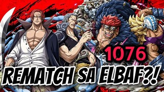 ONE PIECE 1076: SHANKS VS KID REAMATCH?!!! | TERITORYO NG RED HAIR PIRATES ANG ELBAF CONFIRMED?!!!