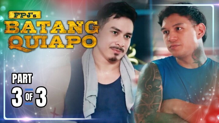 FPJ's Batang Quiapo | Episode 350 (3/3) | June 19, 2024
