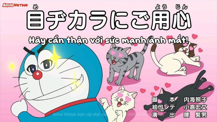 [Vietsub] Doraemon - Tập 911: Hãy Cẩn Thận Với Sức Mạnh Ánh Mắt