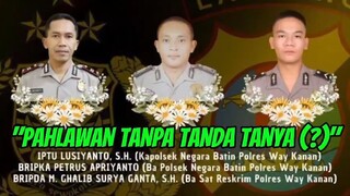 Pahlawan Tanpa Tanda Tanya,,,???