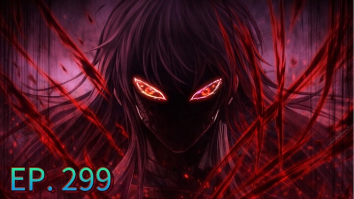 ( อ่านมังงะ ) ฉันก็แค่มีพลังนาโนที่โคตรโหด ตอนที่ 299