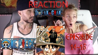 One Piece ANIME episodes 14 & 15 | First time watching | WE ARE... Still Hooked!!