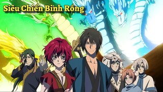 ALL IN ONE | Chiến Binh Huyền Thoại Bảo Vệ Công Chúa Và Hành Trình Triệu Hồi Rồng Lấy Lại Vương Quốc