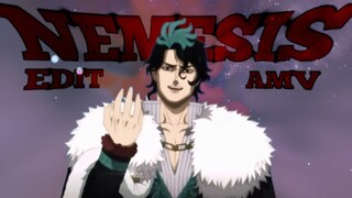 Nemesis | [Black Clover Movie☘️] ~ [Edit/AMV] Quick!