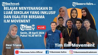 🔴 Belajar Menyenangkan di Luar Sekolah yang Inklusif dan Egaliter bersama Ilm Movement