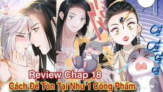 Review Chap 18💥Nàng thỏ lém lĩnh của bệnh kiều xà vương//Review truyện tranh//ngôn tình hay