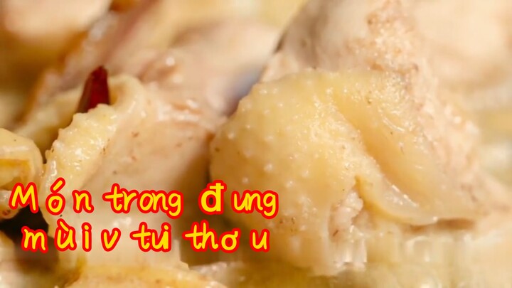 Món trong đuồng-mùi vị tuổi thơ ấu