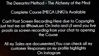 The Demartini Method Course The Alchemy of the Mind download