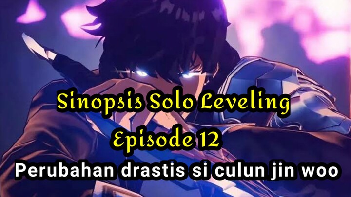 Sinopsis Solo Leveling Episode 12-Si culun Jin Woo yang Jadi Operpower