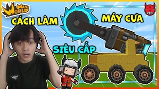 [MINI WORLD] CÁCH LÀM XE MÁY CƯA SIÊU CẤP VIP PRO