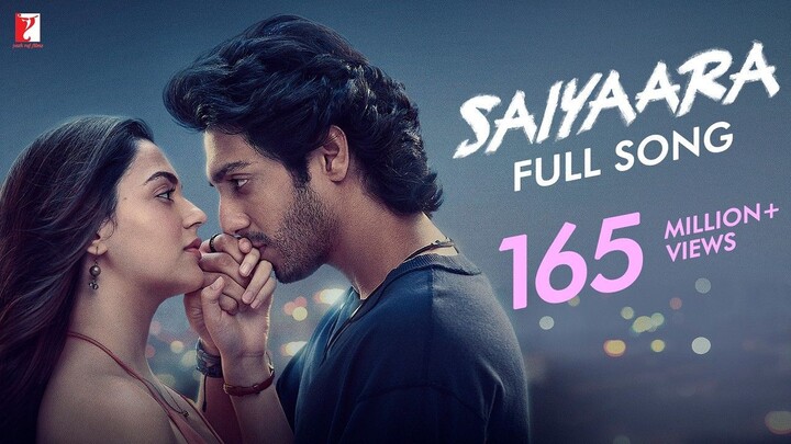 Saiyaara Full Song | Ahaan Panday, Aneet Padda | Tanishk Bagchi, Faheem A, Arslan N | Irshad Kamil