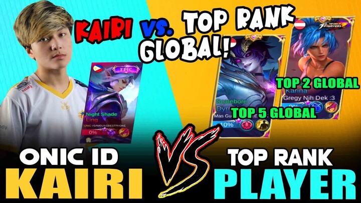 KAIRI NAGWALA!! ONIC INDO KAIRI vs TOP GLOBAL POINTS PLAYER I MOBILE LEGENDS