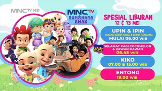 Promo MNCTV Rumahnya Anak Spesial Liburan [35 DTK]