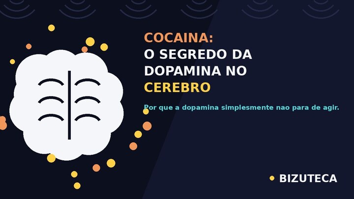 **Cocaína: O Segredo da Dopamina no Cérebro Revelado!**