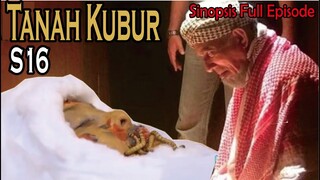 Sinopsis Drama Tanah Kubur Siri 16 Full Episode