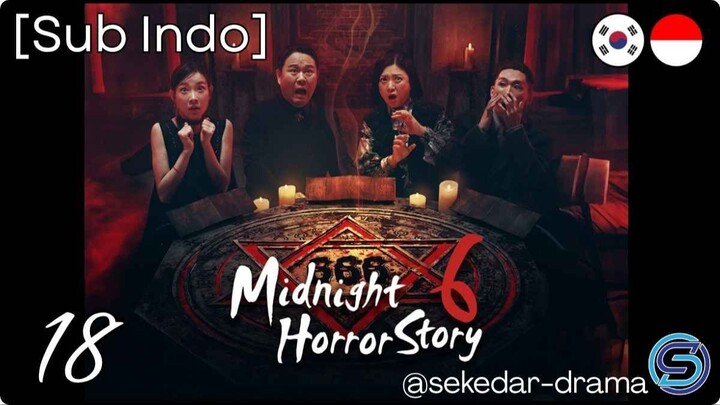 [Sub Indo] Midnight Horror Story Season 6 – Eps. 18 (2026)