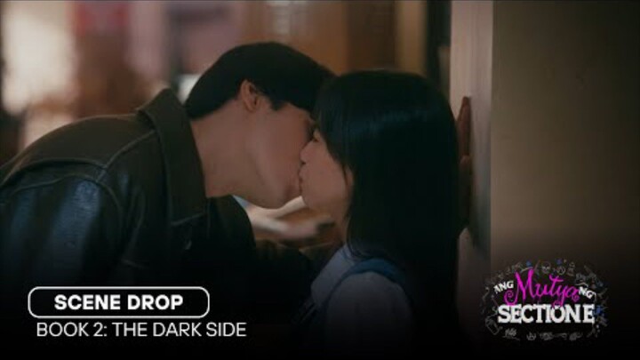 Ang Mutya Ng Section E book 2 : SCENE DROP [THE DARK SIDE]