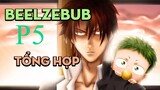 Tóm tắt " Beelzebub " | P5 | AL Anime