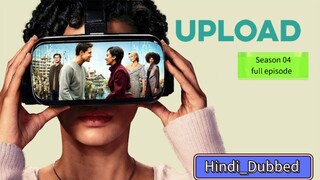Upload_(2025)  (Ep-1-4) _Hindi_Dubbed_Season_4_- complete