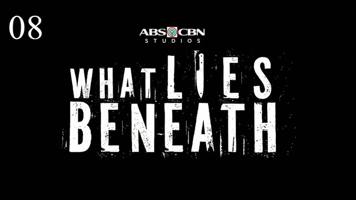 ᴡʜᴀᴛ ʟɪᴇꜱ ʙᴇɴᴇᴀᴛʜ ᴇᴘɪꜱᴏᴅᴇ 8 || 🇵🇭 ★