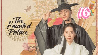The Haunted Palace EP16 (2025) | ENG SUB - FINAL