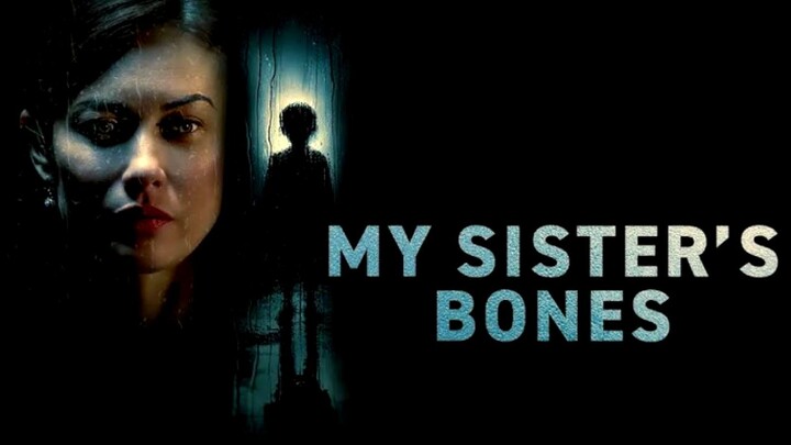 My Sister’s Bones (2026) SUB INDO