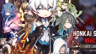Amphoreus phản ứng với The Flamechasers (Hi3) __ Gacha Club __ Honkai Star Rail