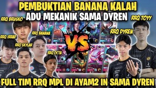 GIMANA CERITANYA FULL TIM RRQ IRRAD,SKYLAR,BRUSKO,OCTA,BANANA DI BANTAI SAMA PLAYER MDL RRQ DYREN