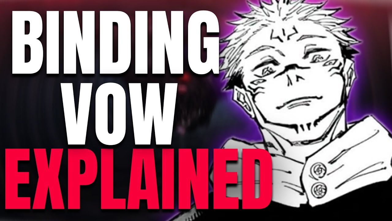 Jujutsu Kaisen: Binding Vows Explained - Bilibili