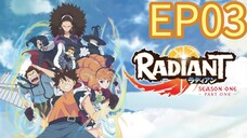 Radiant Season 1 Part 1 EP03 Hindi Dubbed