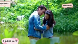 ❤️FINDING LOVE ❤️TAGALOG DUBBED EPISODE 13 THAI - DRAMA