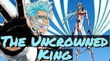 The Truth About Grimmjow Jaegerjaquez- The Uncrowned King | A Bleach Character Analysis