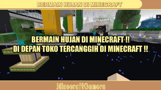 BERMAIN HUJAN-HUJANAN DI MINECRAFT ❓❓❗❗