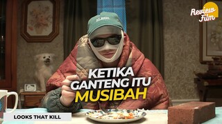 Review LOOKS THAT KILL - Bisa Gak Nonton Sendiri? Gak Perlu Di Dongengin! (2020)