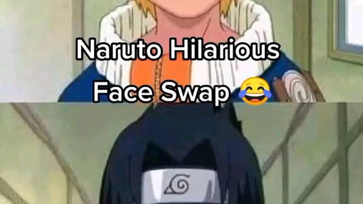 Naruto hilarious face swap😭😂🤣