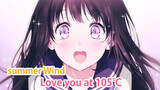 [Anime]40 Anime Menyanyikan "Angin Musim Panas & Mencintaimu 105℃