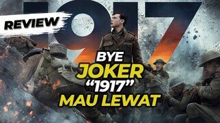 Review 1917 - Cinematic-nya Bikin Speechless (2020)