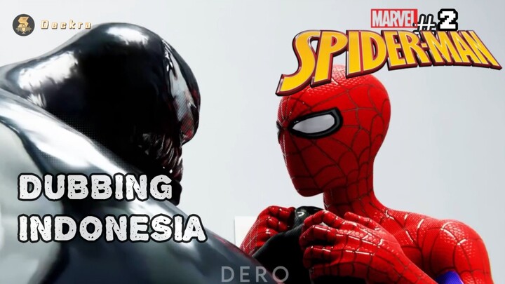 [Dubbing Indonesia] #2 Spider-Man Vs Venom | Fanimation