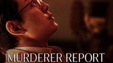 Murderer Report (2025)