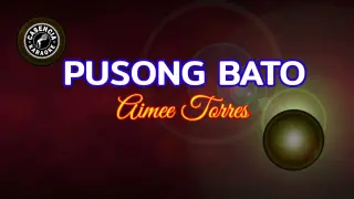 Pusong Bato (Karaoke) Aimee Torres