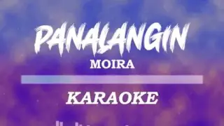 panalangin-by moira dela tore(karaoke)