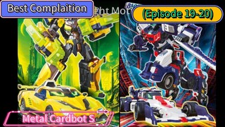 Metal Cardbot S (Episode 19-20) Complaition (25 Minutes)