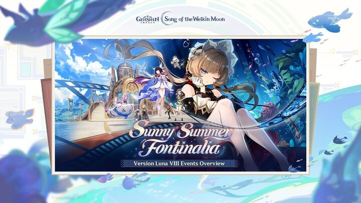 Version _Luna VIII_ — _Sunny Summer Fontinalia_ Events Overview