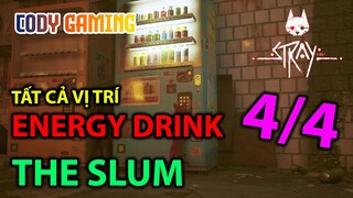 [Stray 2022] Toàn bộ vị trí ENERGY DRINK chapter THE SLUM - All location ENERGY DRINK in THE SLUM