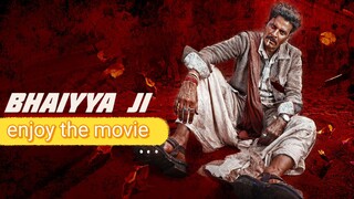 Bhaiyya Ji (2024) Hindi HD - 1080P