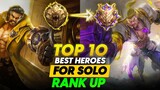 TOP 10 BEST HEROES TO SOLO RANK UP TO MYTHICAL GLORY FASTER (SEASON 22) | MOBILE LEGENDS BANG BANG